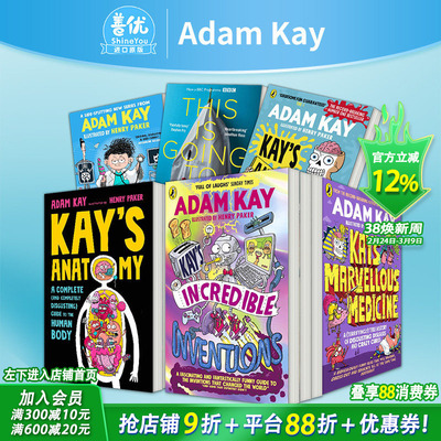 【现货】凯的神奇发现【Adam Kay多款选拍】十岁儿科医生德克斯特/解剖学/神奇药学Kay’s Incredible 亚当·凯幽默儿童科普英文书