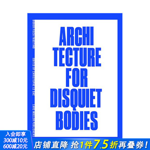 for 现货 Faustino Disquiet 正版 身体与建筑：Didier 建筑设计 英文原版 进口图书画册 Fiúza Bodies Architecture