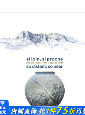 【预售】那么远 那么近 So Distant  So Near 原版英文艺术画册画集 正版进口书