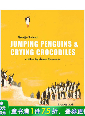 【现货】跳企鹅和哭鳄鱼 Jumping Penguins & Crying Crocodiles 精装儿童艺术绘本 Lemniscaat出版社【善优童书】