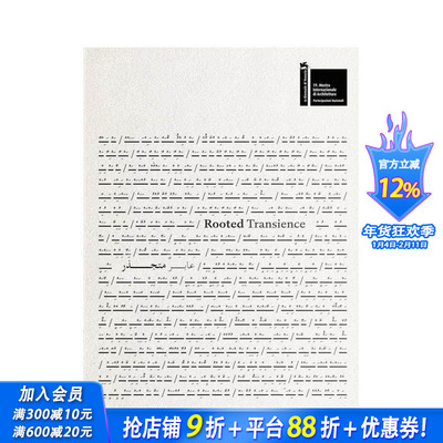 【预售】扎根的转瞬 Rooted Transience 原版英文建筑设计 正版进口书