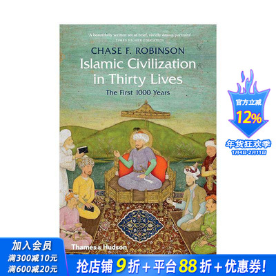 【预售】三十世伊斯兰文明 Islamic Civilization in Thirty Lives : The First 1000 Years 原版英文人文历史 正版进口书