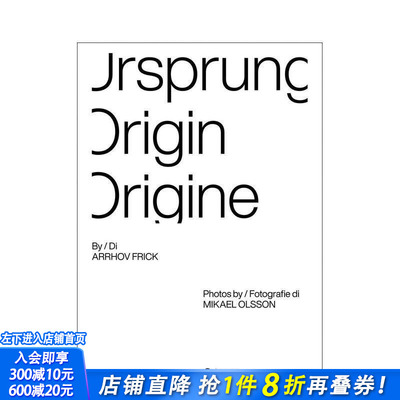 【预售】Ursprung Origin Origine Ursprung Origin Origine 原版英文建筑设计 正版进口书