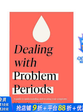 【预售】月经问题指南：疗治指南 Dealing with Problem Periods 原版英文生活综合 正版进口书