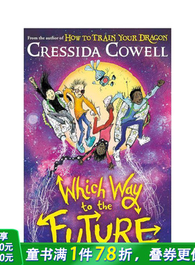 【预售】【任意之道】#3 通往未来之路 【Which Way】Which Way to the Future 英文儿童桥梁章节故事 英语拓展阅读进口书