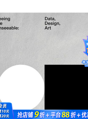 【预售】看见不可见：数据、设计、艺术 Seeing the Unseeable Data， Design， Art 原版英文艺术画册画集 正版进口书