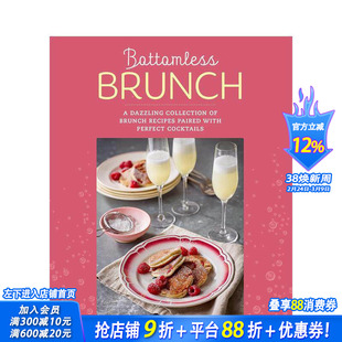 【预售】永无止境早午餐：搭配早午餐的鸡尾酒食谱 Bottomless Brunch 原版英文餐饮生活美食 正版进口书