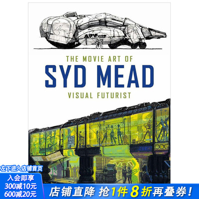 【现货】The Movie Art of Syd Mead 席德·米德的电影艺术：视觉未来派