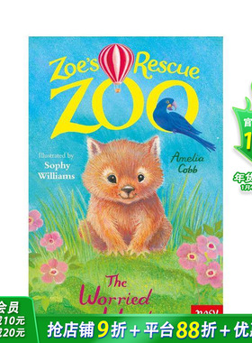 【预售】佐伊的救援动物园：忧虑的袋熊 Zoe's Rescue Zoo: The Worried Wombat 英文儿童插画故事绘本 进口童书