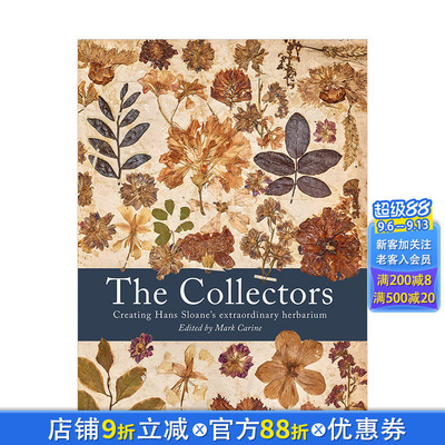 【现货】The Collectors 汉斯·斯隆的植物标本馆Creating Hans Sloane's Extraordinary Herbarium大英博物馆英文原版