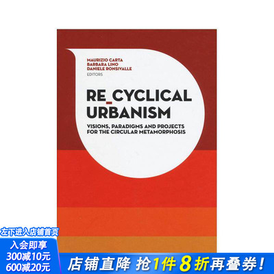 【现货】资源与城市化 Re-Cyclical Urbanism 英文原版建筑城市景观设计文化研究书籍进口