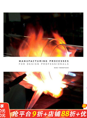 【现货】设计过程：给专业设计人员 Manufacturing Processes for Design Professionals  原版英文工业产品设计 T&H 正版进口书