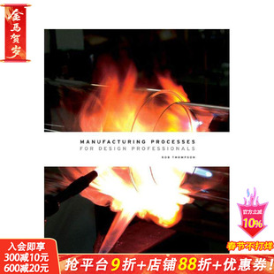 【现货】设计过程:给专业设计人员 Manufacturing Processes for Design Professionals 原版英文工业产品设计 T&H 正版进口书