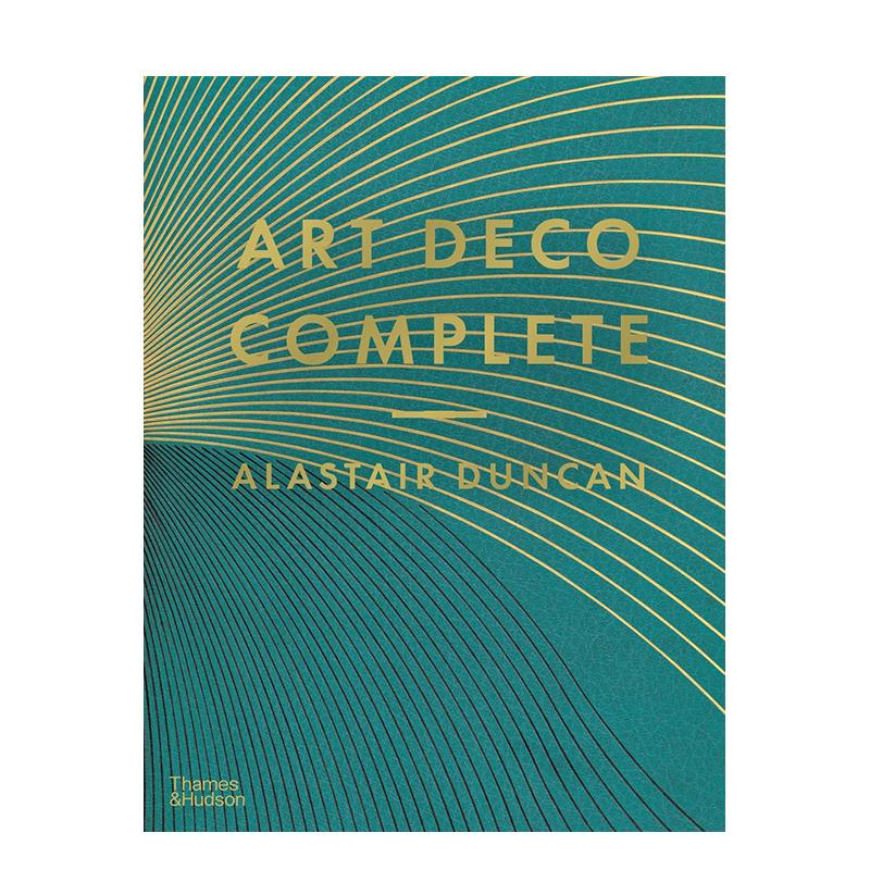 【预售】装饰艺术风格设计图典:1920-30年代 Art Deco Complete 原版英文综合设计 家具室内工艺平面 正版进口书