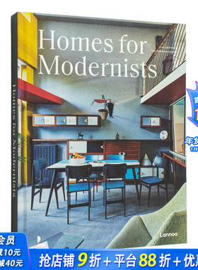 【预售】现代主义者的家 Homes for Modernists 原版英文室内设计装饰 正版进口书