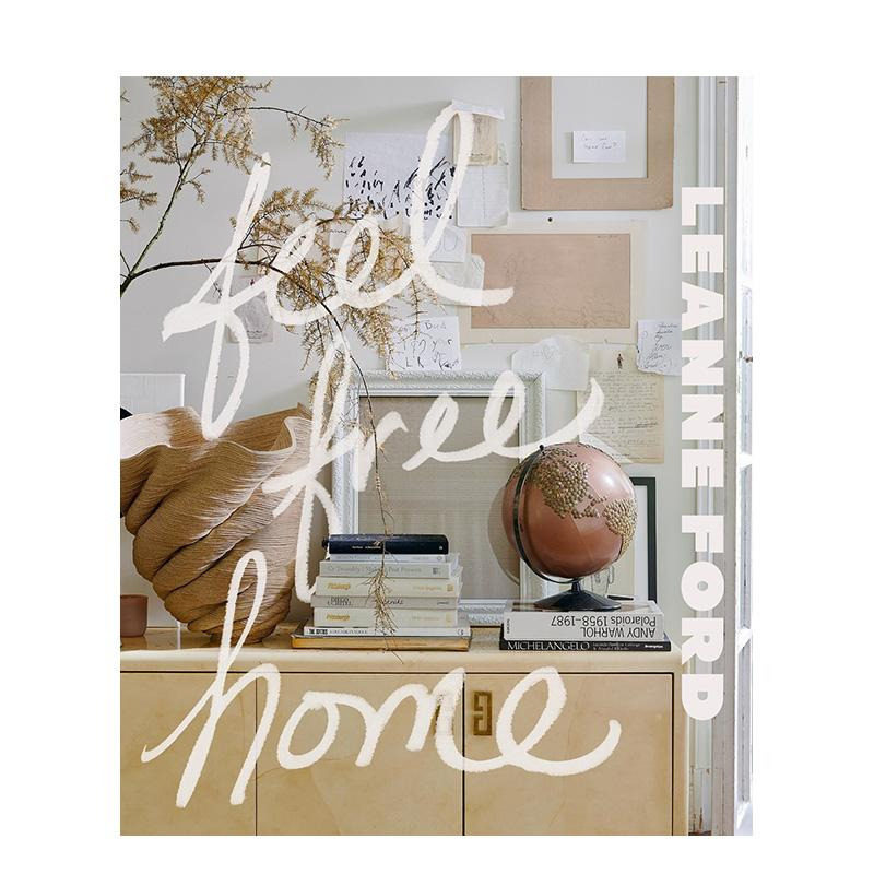 【现货】自在之家:自由思考的家居设计艺术 Feel Free Home: The Art of Freethinking Design 原版英文室内设计装饰 正版进口书