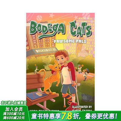 【预售】杂货店猫咪：好伙伴 Bodega Cats: Pawsome Pals 英文儿童桥梁章节故事 英语拓展阅读进口书