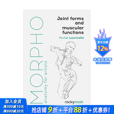 【现货】【Morpho人体结构绘画】关节形式和肌肉功能Joint Forms and Muscular Functions 英文原版素描美术技法画册指南