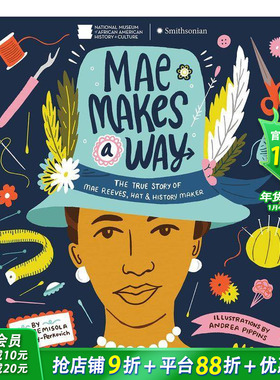 【现货】英文原版 梅开辟了一条道路 Mae Makes A Way 英语儿童艺术绘本 人物传记 Mae Reeves 美国非裔历史文化 进口童书