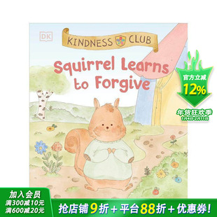 【预售】【善意俱乐部】松鼠学会宽恕 【Kindness Club】Squirrel Learns to Forgive 英文儿童插画故事绘本 进口童书