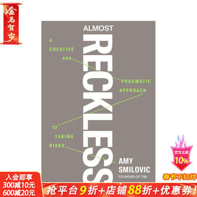 【预售】近乎鲁莽：一种富有创意且务实的冒险之道 Almost Reckless 原版英文商业行销 正版进口书