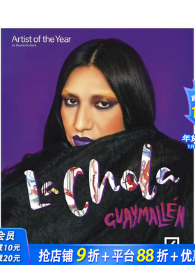 【预售】混血之灵：瓜伊马连河谷的觉醒——2023德意志银行年度艺术家拉·乔拉·波贝特 La Chola Poblete 英文正版进口书