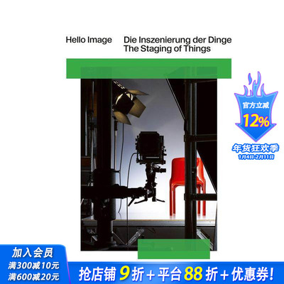 【预售】你好图像：事物的舞台化 Hello Image The Staging Of Things 原版英文综合设计 正版进口书