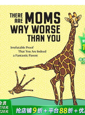 【预售】There Are Moms Way Worse Than You 比你更糟糕的妈妈 儿童精品绘本 英文原版 科学与自然 精装 6到9岁 善优图书