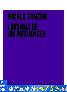 【现货】[T&H]英文原版 成为网红：摄影之旅 I Wanna Be An Influencer 街拍街头摄影 正版进口图书画册