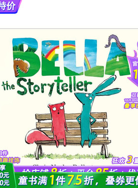【现货】讲故事的贝拉 凯特·格林纳威入围作者Chris Naylor-Ballesteros Bella the Storyteller 英文儿童插画故事绘本 进口童书