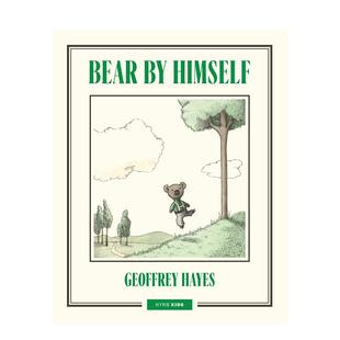 【现货】独行的熊 Bear by Himself 英文儿童插画故事绘本 进口童书Geoffrey Hayes