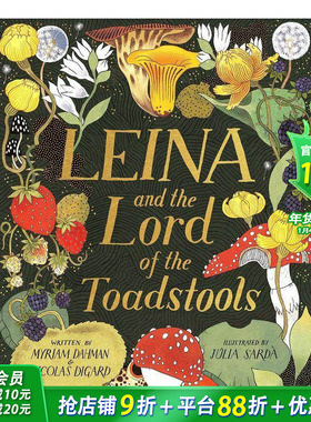 【预售】莱娜的冒险之旅Leina and the Lord of the Toadstools 儿童图画故事 Julia Sarda精*绘本 英文原版进口 3-5岁 精装