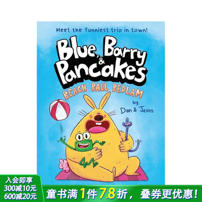 【现货】【布鲁、巴里和煎饼兄弟】1：沙滩球狂欢节【Blue，Barry&Pancakes】Beach Ball Bedlam 英文儿童漫画故事英语拓展进口书