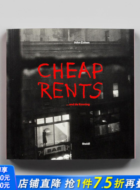 【预售】约翰·科恩：廉价房租......和德库宁 John Cohen: Cheap Rents... and de Kooning 原版英文摄影 正版进口书