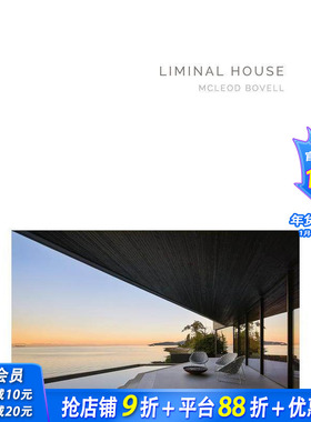 【现货】【Masterpiece Series】过渡性住宅 Liminal House 英文原版建筑设计 正版进口书