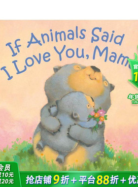 【预售】【拟人动物睡前故事】如果动物对妈妈说“我爱你” 【If Animals Kissed Good Night】英文儿童插画故事绘本 进口童书