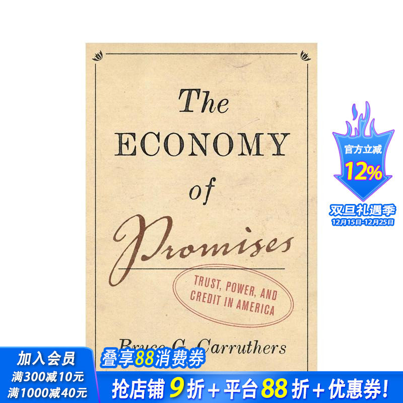 【预售】承诺经济：美国的信任、权力和信贷 The Economy of Promises: Trust， Power 原版英文社会科学 正版进口图书