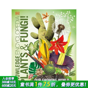 Knowledge Encyclopedia 原版 预售 英文儿童插画绘本进口书 Fungi 植物与真菌百科全书 and Plants