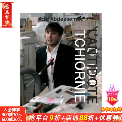 【预售】阿德尔·贝兹迈德 Adel Abdessemed: Otchi Tchiornie / L’Antidote 原版英文艺术画册画集 正版进口书