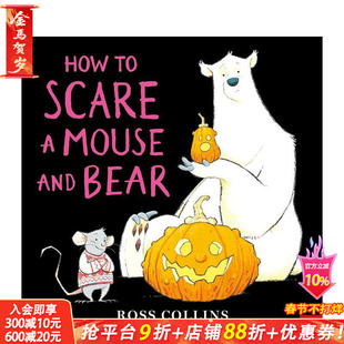 【现货】如何吓跑老鼠和熊 How to Scare a Mouse and Bear 英文儿童插画故事绘本 进口童书