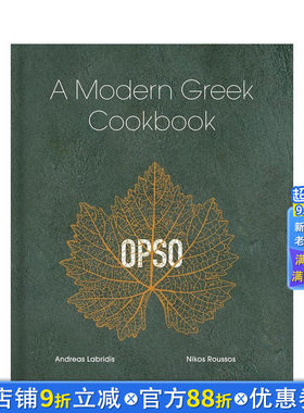 【预售】OPSO：现代希腊食谱 OPSO: A Modern Greek Cookbook 原版英文餐饮生活美食 正版进口书