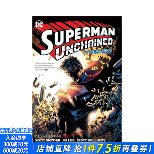 【预售】超人被解放：豪华版（新版） Superman Unchained: The Deluxe Edition (New Edition) 原版英文漫画书 正版进口书籍