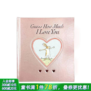 猜猜我有多爱你 善优童书 节日送礼 Guess 现货 粉红甜心版 How 本选拍 附多版 高颜值儿童绘本 手偶书 Much 英文绘本