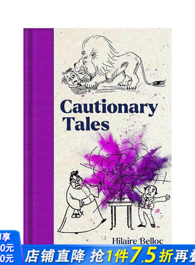 【预售】警世寓言 希莱尔·贝洛克 Cautionary Tales 原版英文文学小说 正版进口书