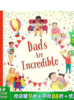 【现货】了不起的爸爸 Dads Are Incredible 英文儿童插画故事绘本 进口童书
