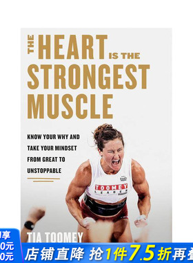 【现货】心脏是z强壮的肌肉：了解原因 让你的心态从伟大到势不可挡 The Heart Is the Strongest Muscle 英文心灵 正版进口书