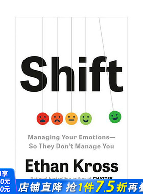 【预售】转变：管理你的情绪·让它们不再主导你Shift Managing Your Emotions--So They Don't Manage You英文社会科学正版进口书