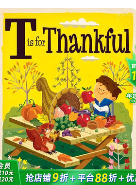 【现货】T表示感谢 T Is for Thankful 原版英文儿童插画故事绘本 进口图书