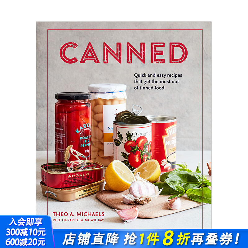 【现货】罐头:快速简易食谱Canned 英文原版*简菜谱 油管主播Theo A. Michaels料理膳食计划 图书