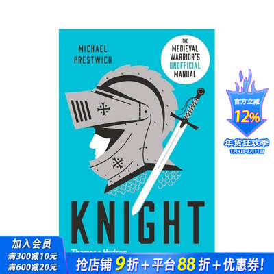 【现货】骑士：中世纪勇士（非官方）手册 Knight: The Medieval Warrior's (Unofficial) Manual 原版英文人文历史 正版进口书